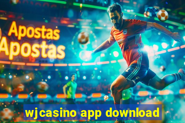 wjcasino app download